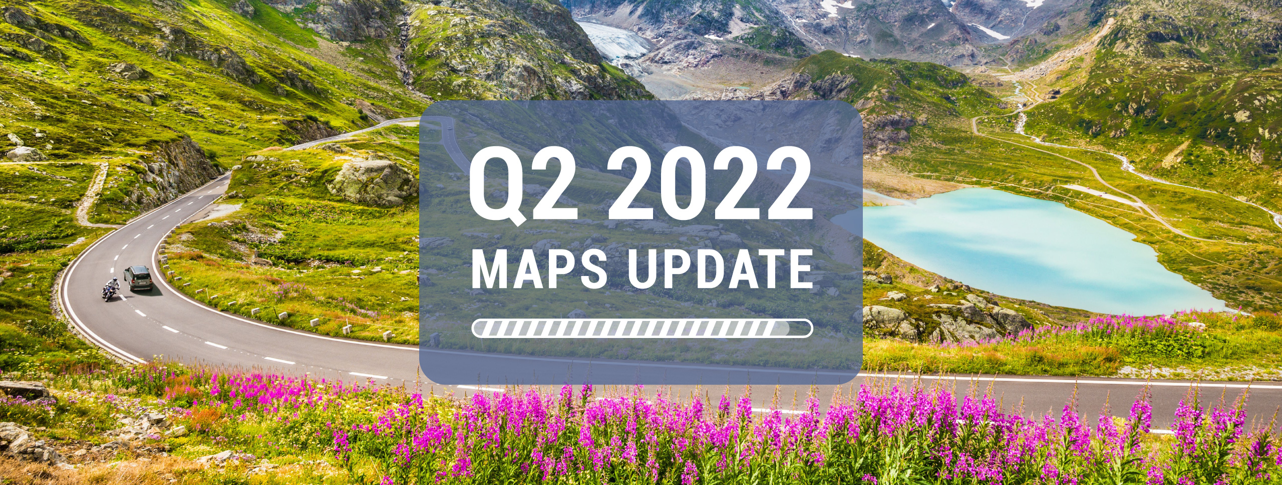 Maps update Q2 2022