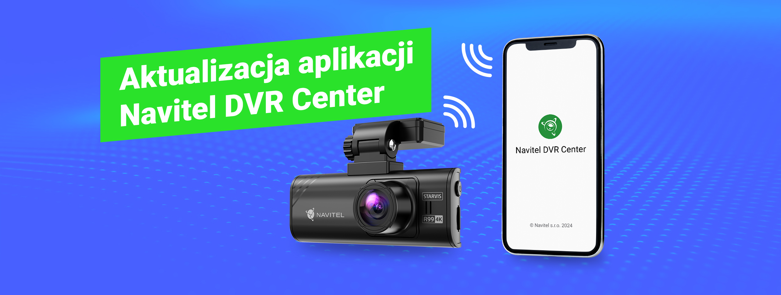 Aplikacja Navitel DVR Center otrzymała aktualizację