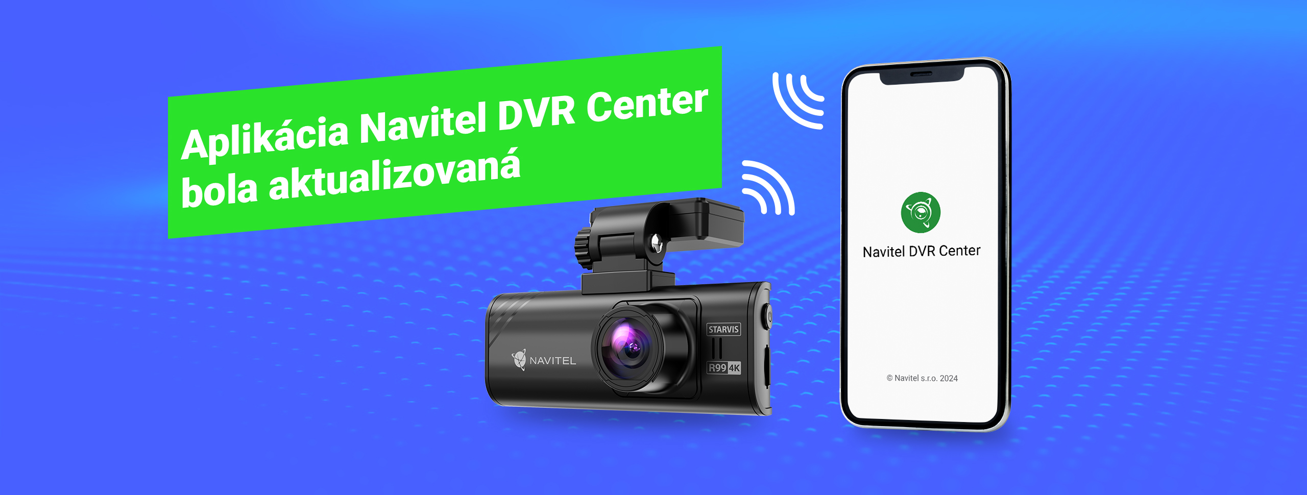 Aplikácia Navitel DVR Center bola aktualizovaná